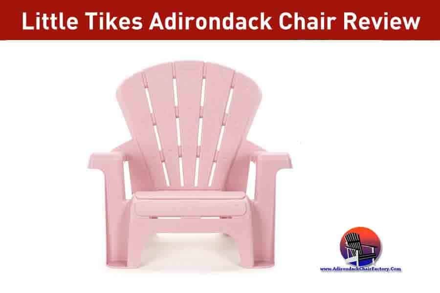 Little Tikes Adirondack Chair Review Best Kids Adirondack